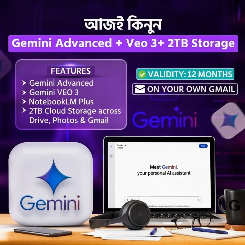 Gemini Pro + VEO 3 + 2TB Storage (1 Year) – Use with Your Own Gmail Account